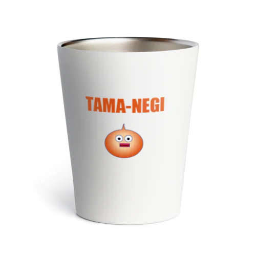 TAMA-NEGI サーモタンブラー