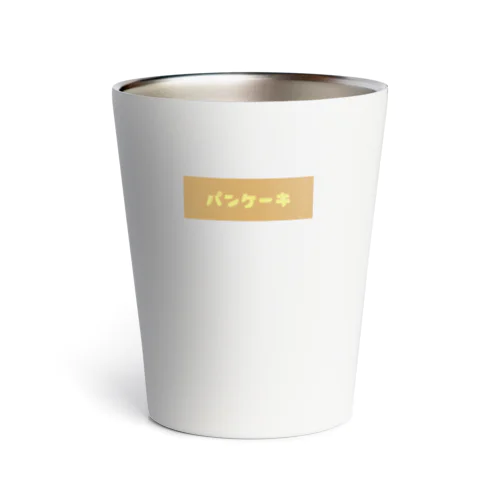 パンケーキ Thermo Tumbler