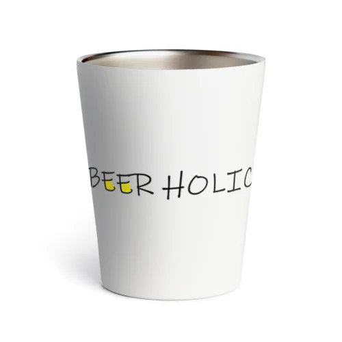 BEER HOLIC Thermo Tumbler