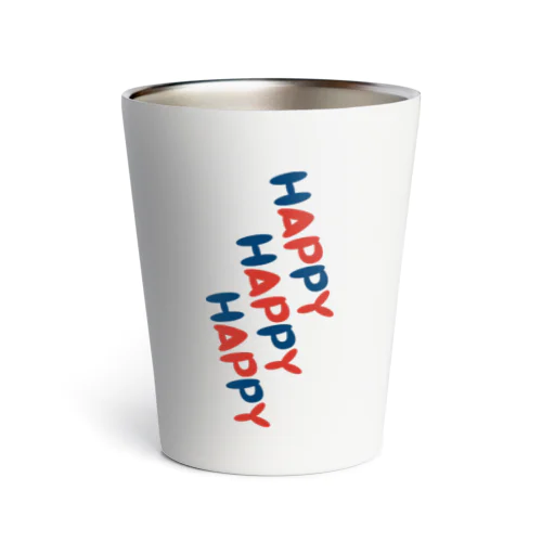 HAPPY HAPPY HAPPY！縦バージョン Thermo Tumbler