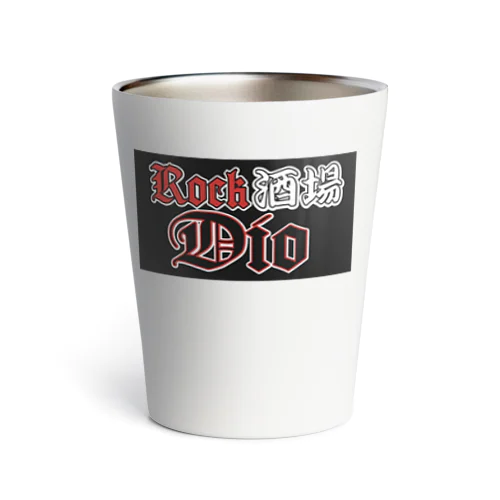 Rock酒場Dio グッズ販売開始 Thermo Tumbler