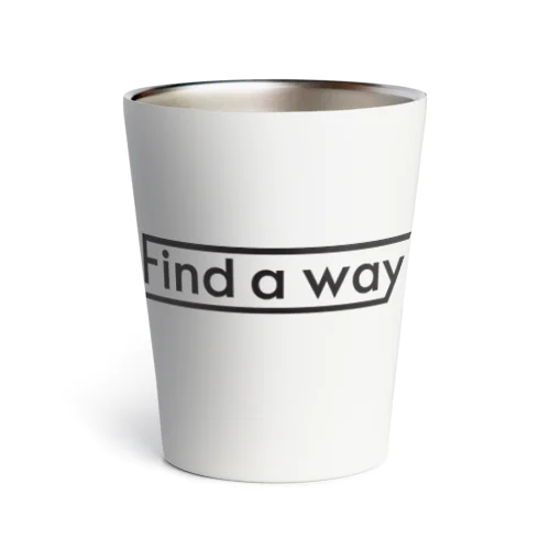 find a way Thermo Tumbler