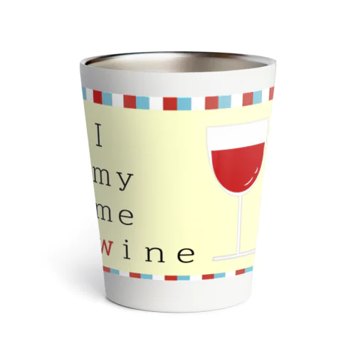 I　ｍｙ　ｍｅ　ｗｉｎｅ Thermo Tumbler