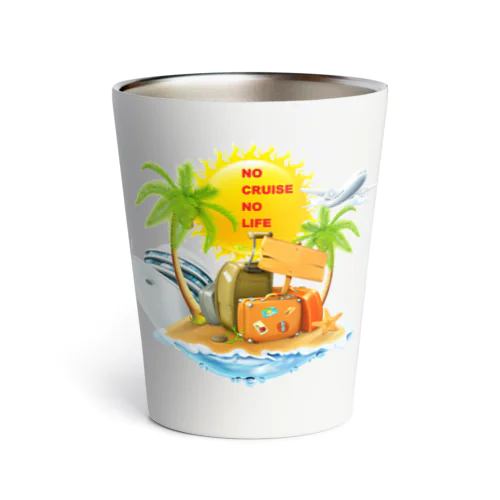 NO CRUISE NO LIFE Thermo Tumbler