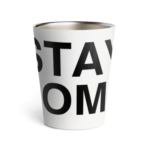 STAY HOME-ステイホーム- Thermo Tumbler