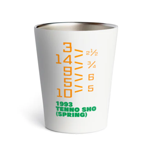 1993  TENNO SHO (SPRING) Thermo Tumbler