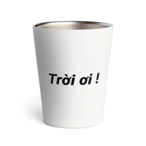 Trời ơi! Thermo Tumbler