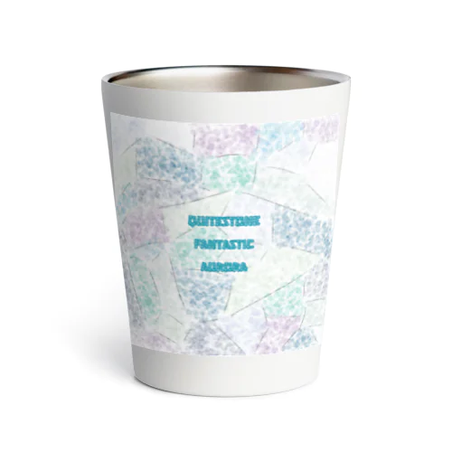 QuiteStoneFantasticAurora Thermo Tumbler