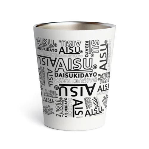 オリジナルロゴ　AISU DAISUKIDAYO Thermo Tumbler