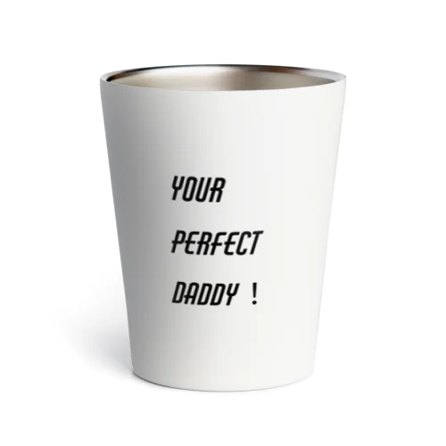 perfect daddyへ Thermo Tumbler