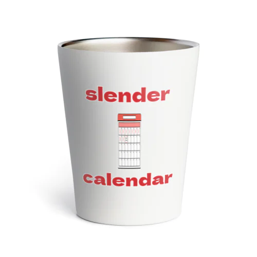 slender calendar サーモタンブラー