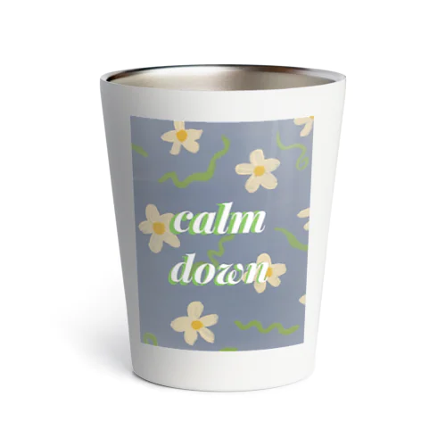 calm down しようねグッズパターン2 Thermo Tumbler