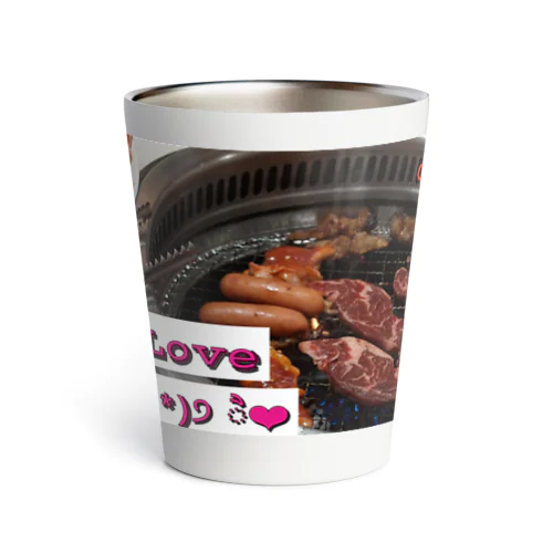 焼肉Loveグッズ Thermo Tumbler