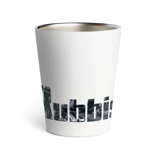 Rubbish ロゴ Thermo Tumbler