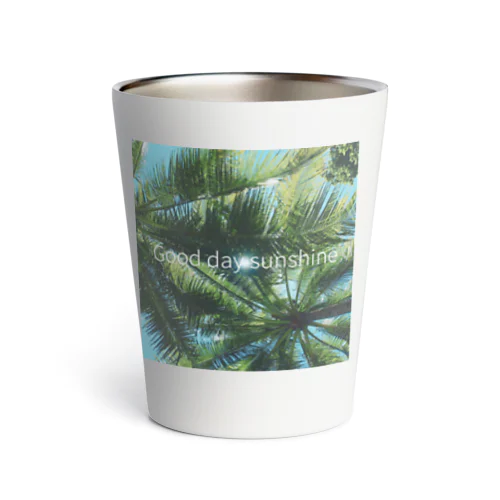 Good day sunshine Thermo Tumbler