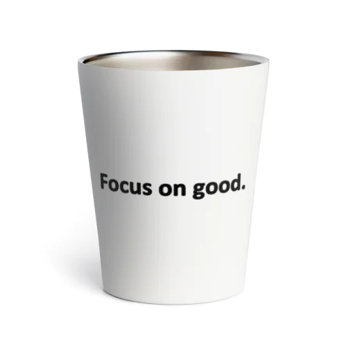 Focus on good.（黒） サーモタンブラー