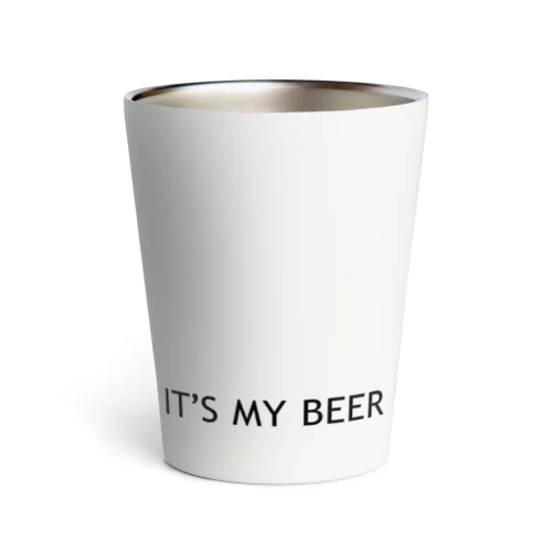 IT'S MY BEER Thermo Tumbler