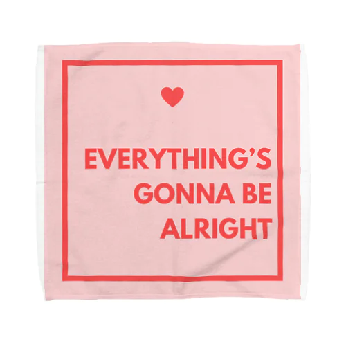🪄 Everything’s gonna be alright✨ Towel Handkerchief