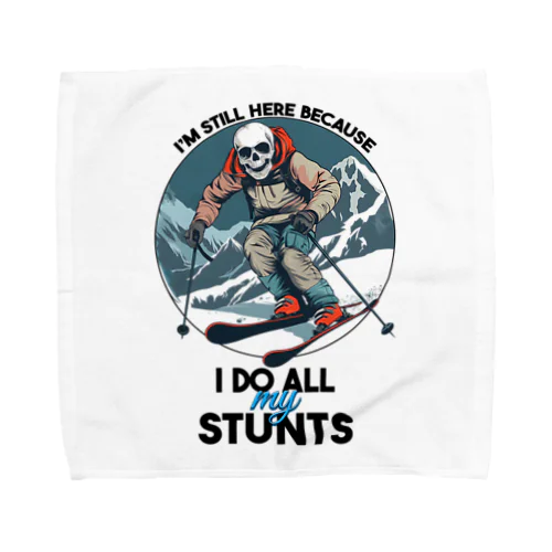 I'm Still Here Because I Do All My Stunts Towel Handkerchief