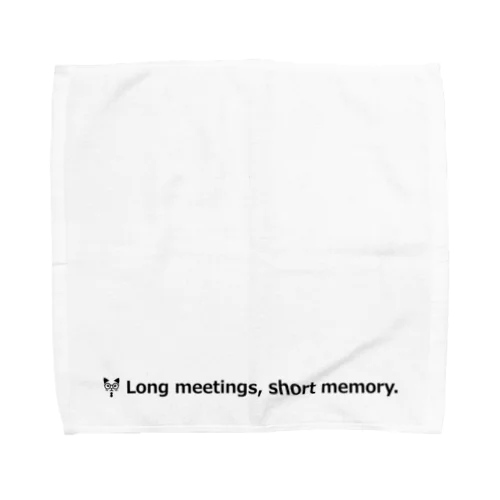 長い会議、短い記憶。 Towel Handkerchief