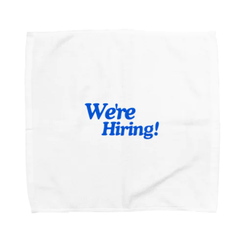 we'er hiring Towel Handkerchief