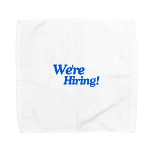 we'er hiring タオルハンカチ