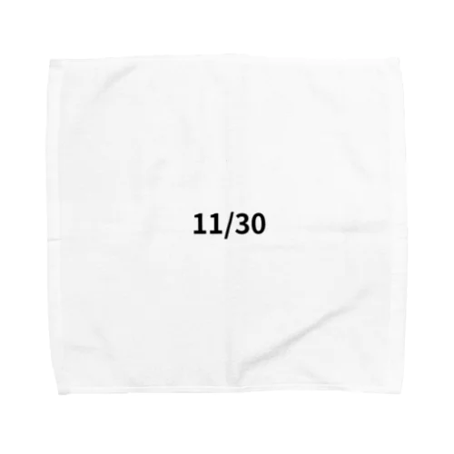 日付11/30 バージョン Towel Handkerchief