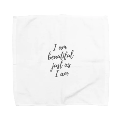 I am beautiful just as I am Towel Handkerchief