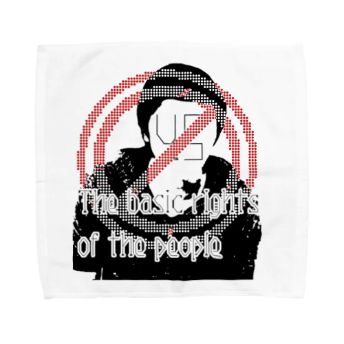 Stop the basic rights of the people(国民の基本的な権利を停止) Towel Handkerchief