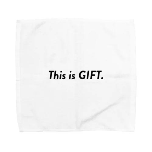 This is GIFTタオルハンカチ ｜ “これは贈り物です”タオルハンカチ Towel Handkerchief