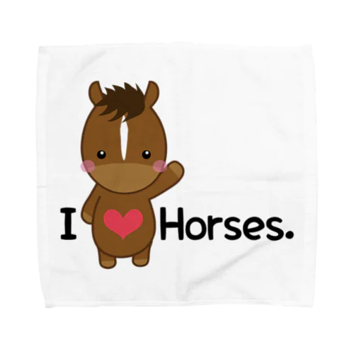 I love horse. Towel Handkerchief