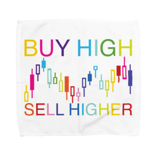 Buy high, sell higher タオルハンカチ