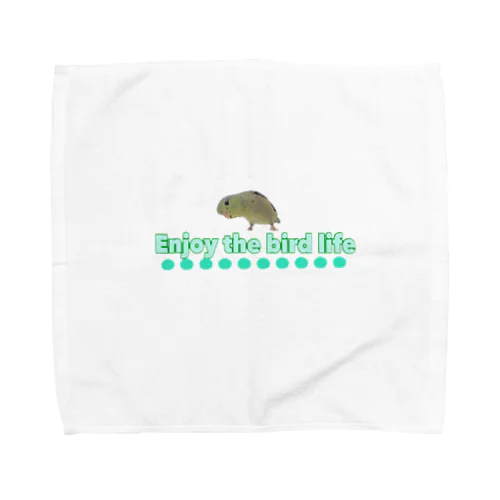 Enjoy the bird life Towel Handkerchief