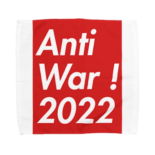 Anti War ! 2022ロゴデザイン Towel Handkerchief