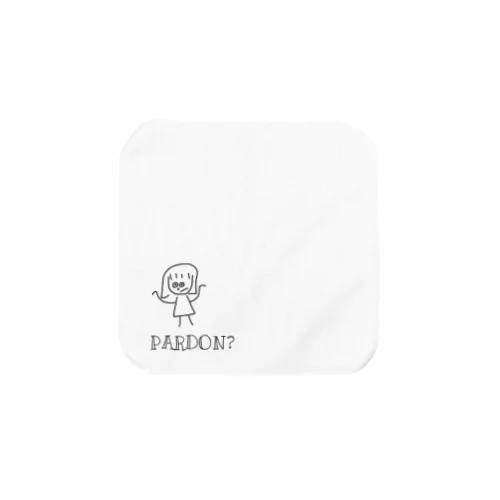 ちょ、なに？もっかい言って？ Towel Handkerchief