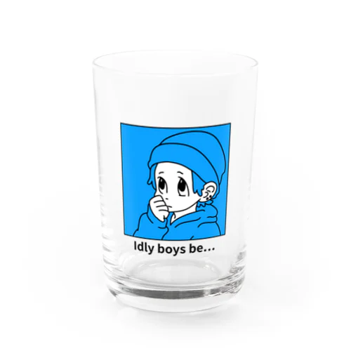 Idly boys be...#001 Water Glass