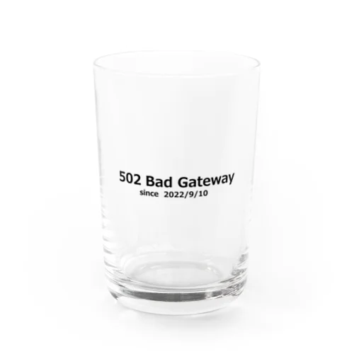 502 Bad Gateway グラス