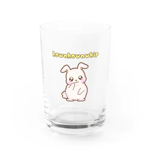 ほわほわホイップ　？ Water Glass