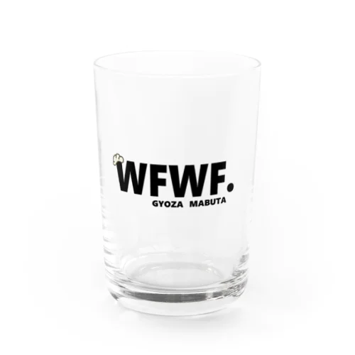 WFWF. GYOZA MABUTA Water Glass