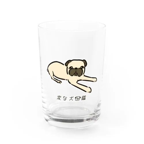 No.168 アザトイーヌ[2] 変な犬図鑑 Water Glass