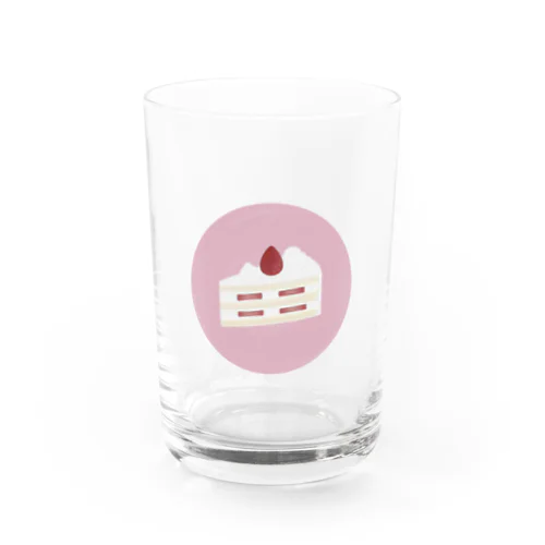 ショートケーキ Water Glass