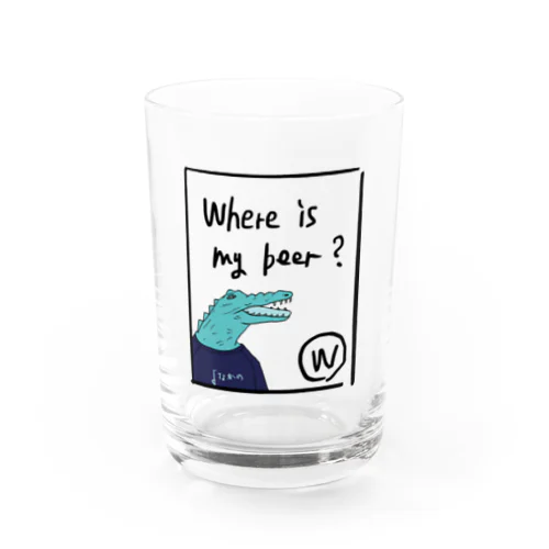 Where is my beer? Water Glass