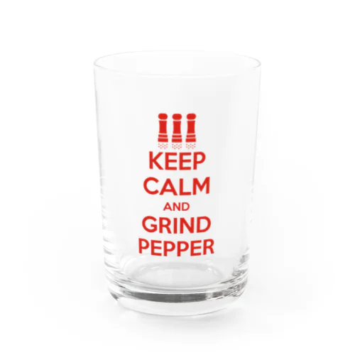 平静を保ち、そしてコショウを挽こう（キープ・カーム・アンド・グラインド・ペッパー）KEEP CALM AND GRIND PEPPER・ペッパーミルパフォーマンス・文字赤 グラス