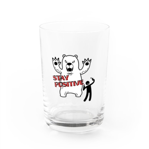 STAY POSITIVE Water Glass