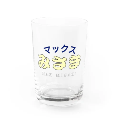 マックスみさきTシャツ Water Glass