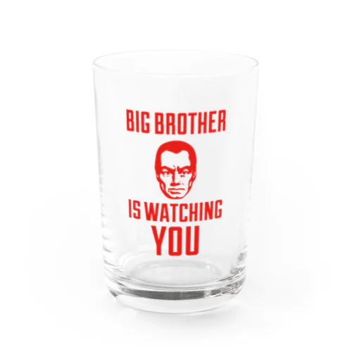 BIG BROTHER IS WATCHING YOU：1984年（ジョージ・オーウェル）より・文字赤 Water Glass