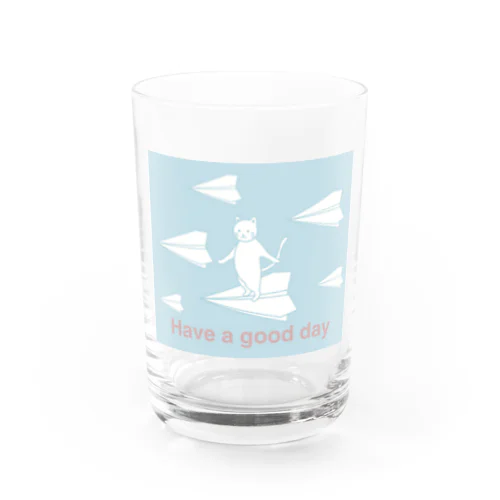 Have a good day 紙飛行機に乗った猫のさぶろう Water Glass