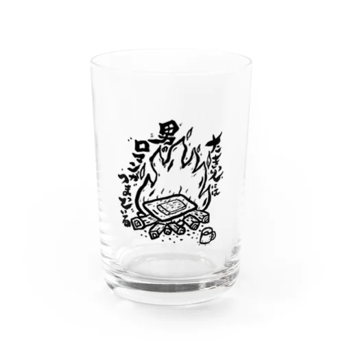 キャンプ　男のロマン Water Glass