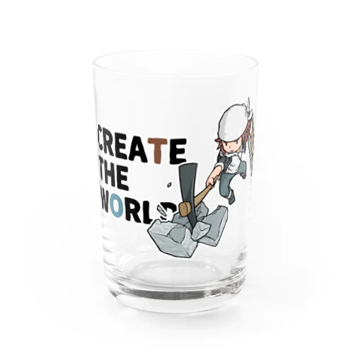 CREATE THE WORLD Water Glass