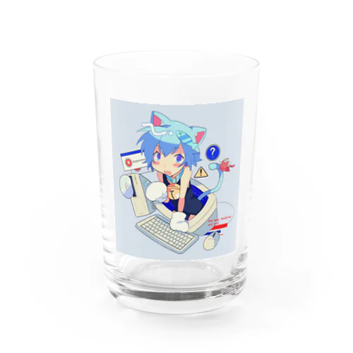 にゃおー💻 Water Glass